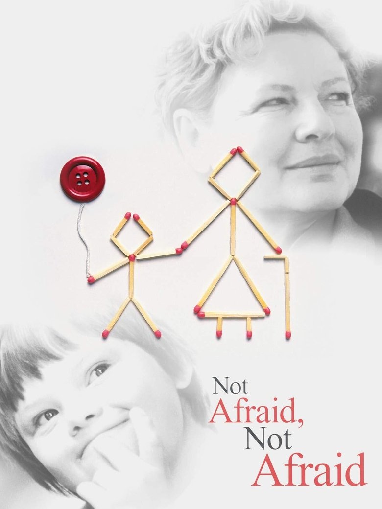 Poster of Not Afraid, Not Afraid