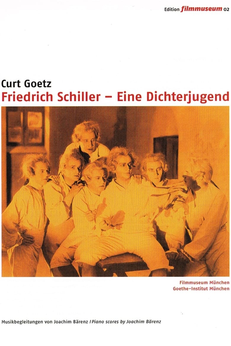 Poster of Friedrich Schiller - Eine Dichterjugend