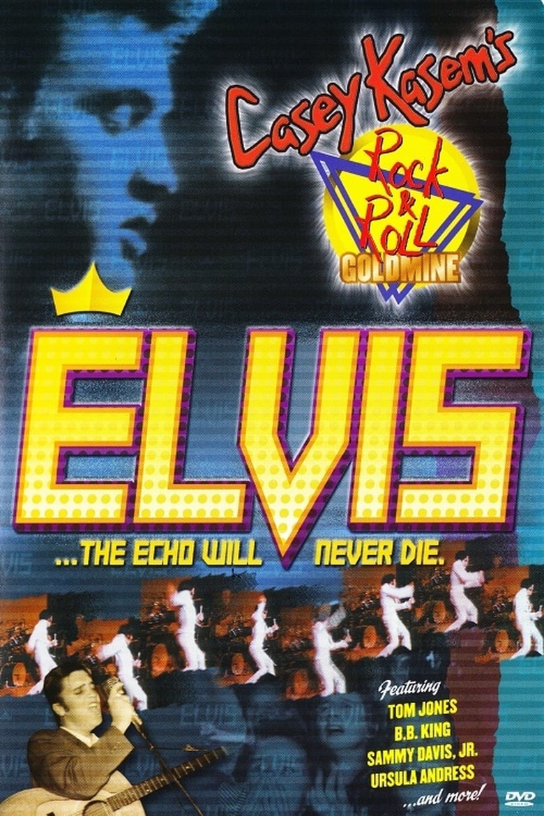 Poster of Casey Kasem's Rock N' Roll Goldmine: Elvis: The Echo Will Never Die
