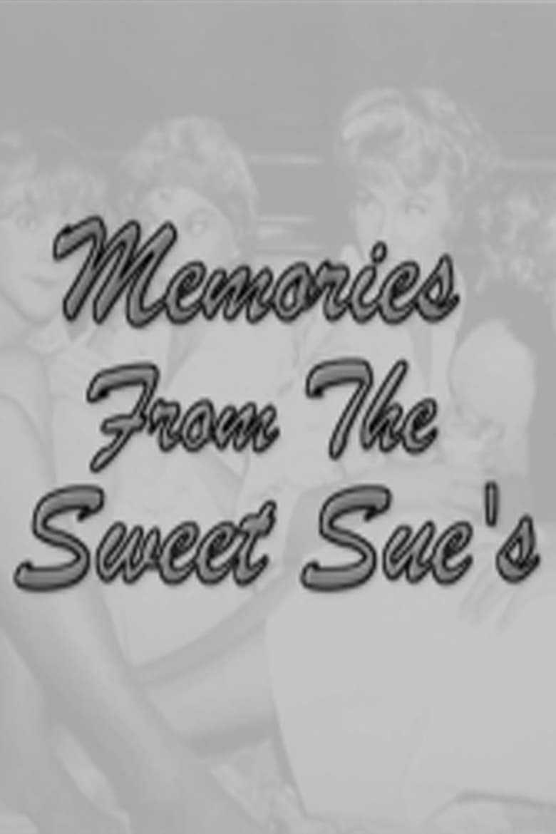 Poster of Memories from the Sweet Sues