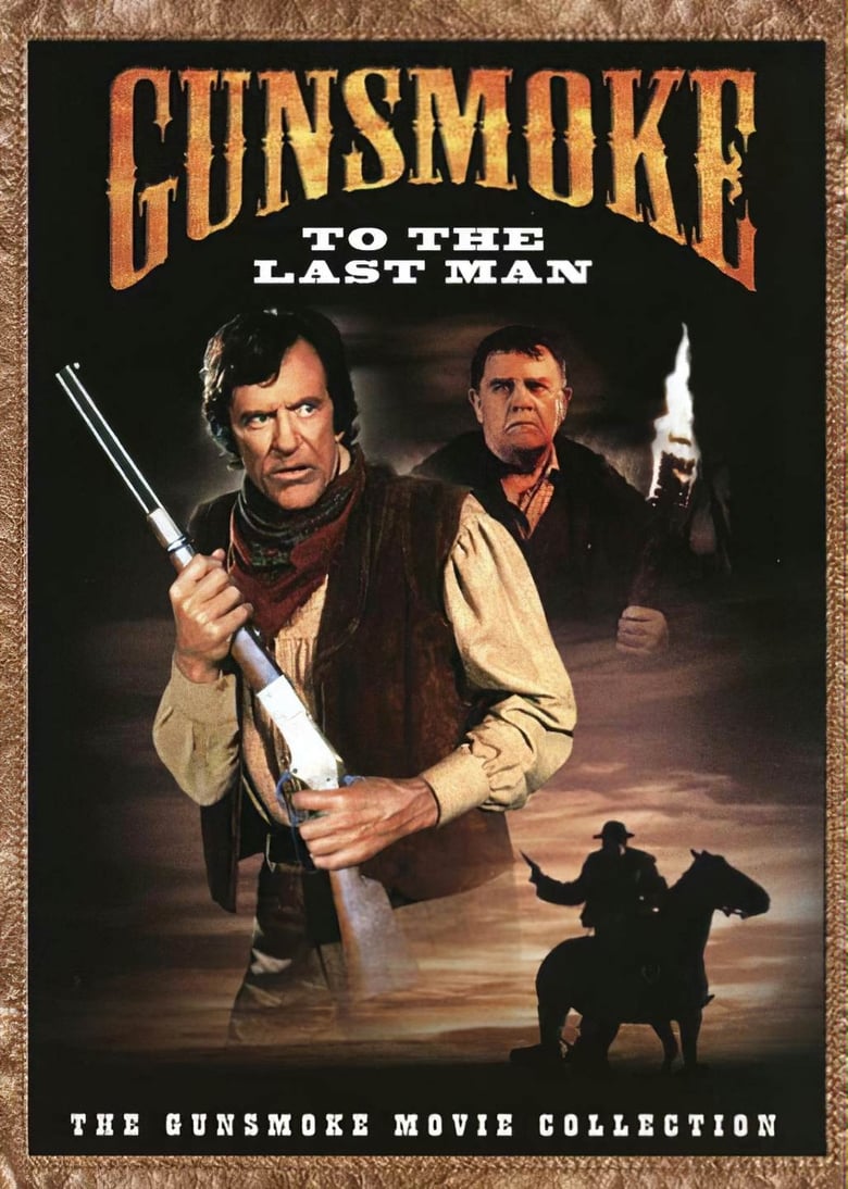 Poster of Gunsmoke: To the Last Man