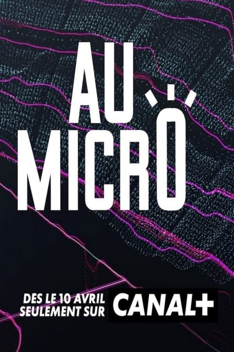 Poster of Episodes in Au Micro ! - Season 1 - Season 1