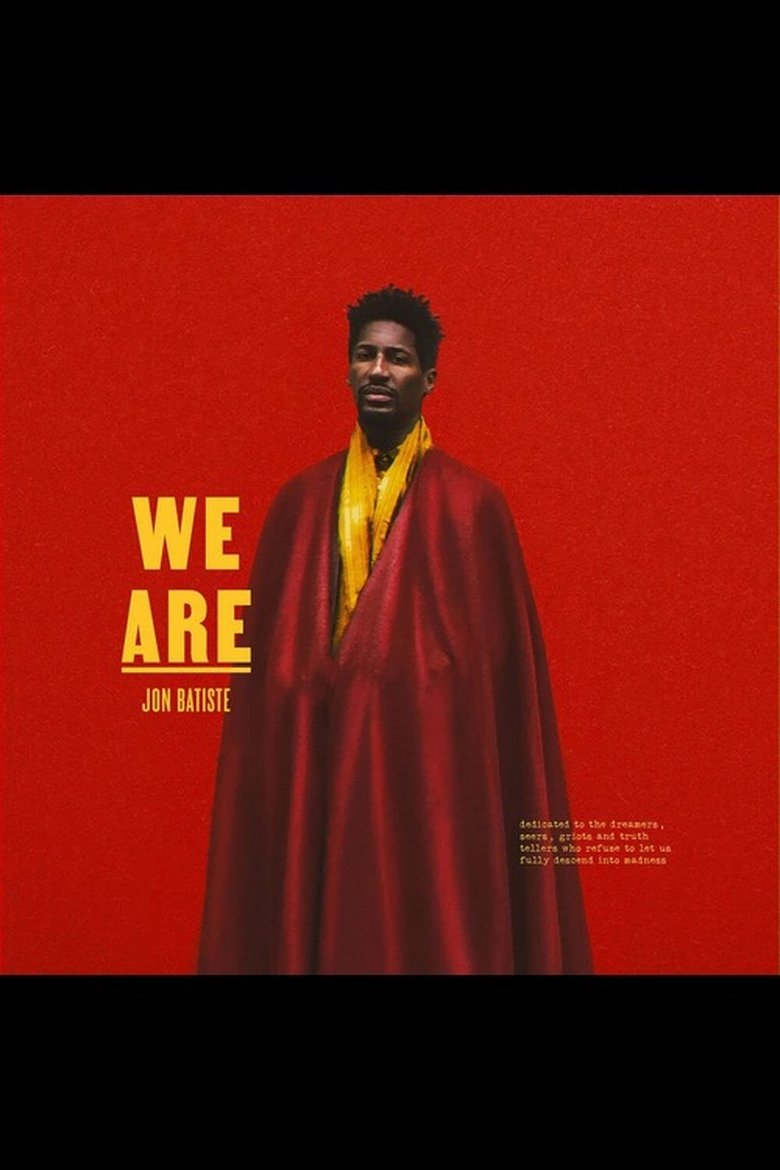 Poster of WE ARE: A Visual Mission Statement from Jon Batiste