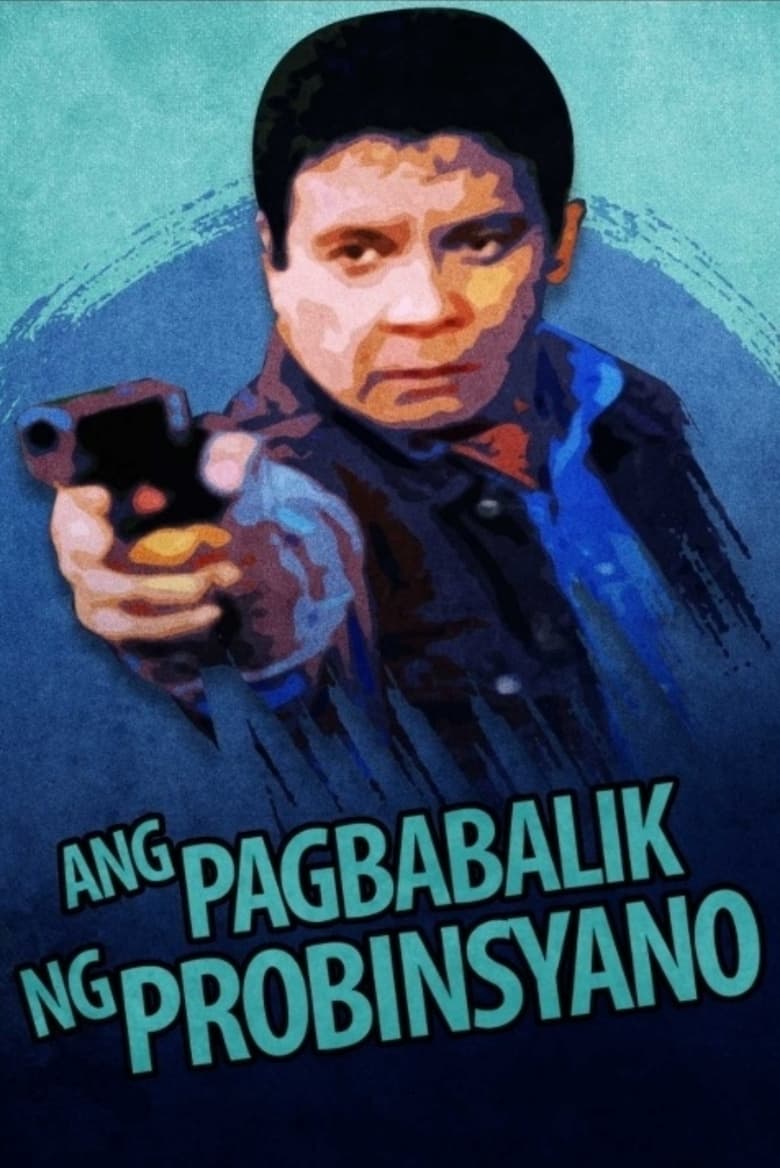 Poster of Pagbabalik ng Probinsyano