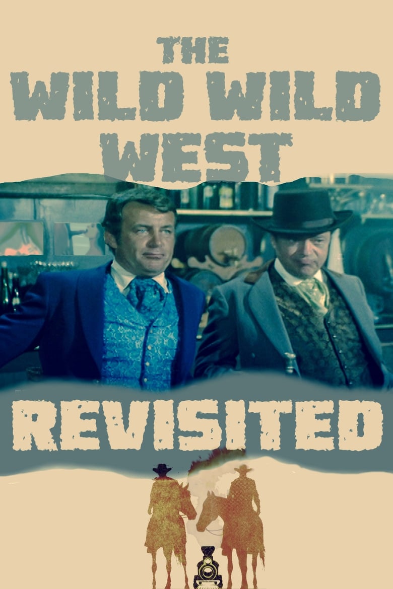 Poster of The Wild Wild West Revisited