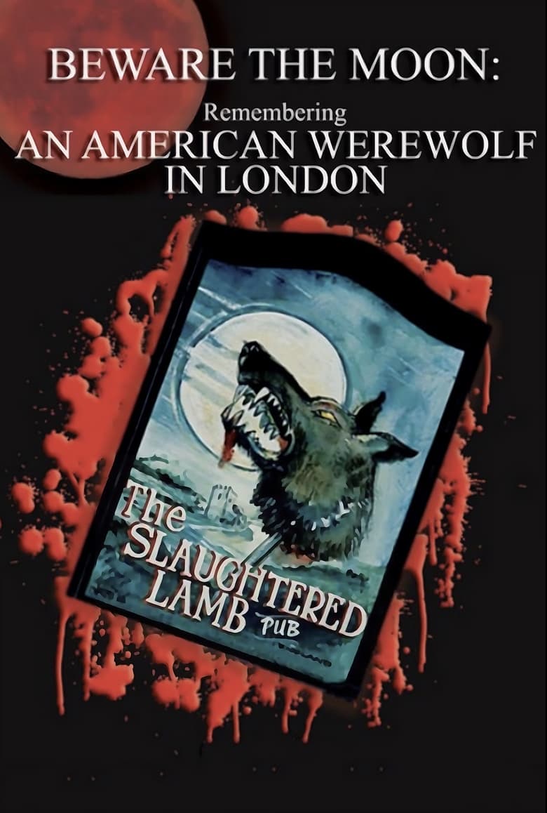 Poster of Beware the Moon: Remembering 'An American Werewolf in London'