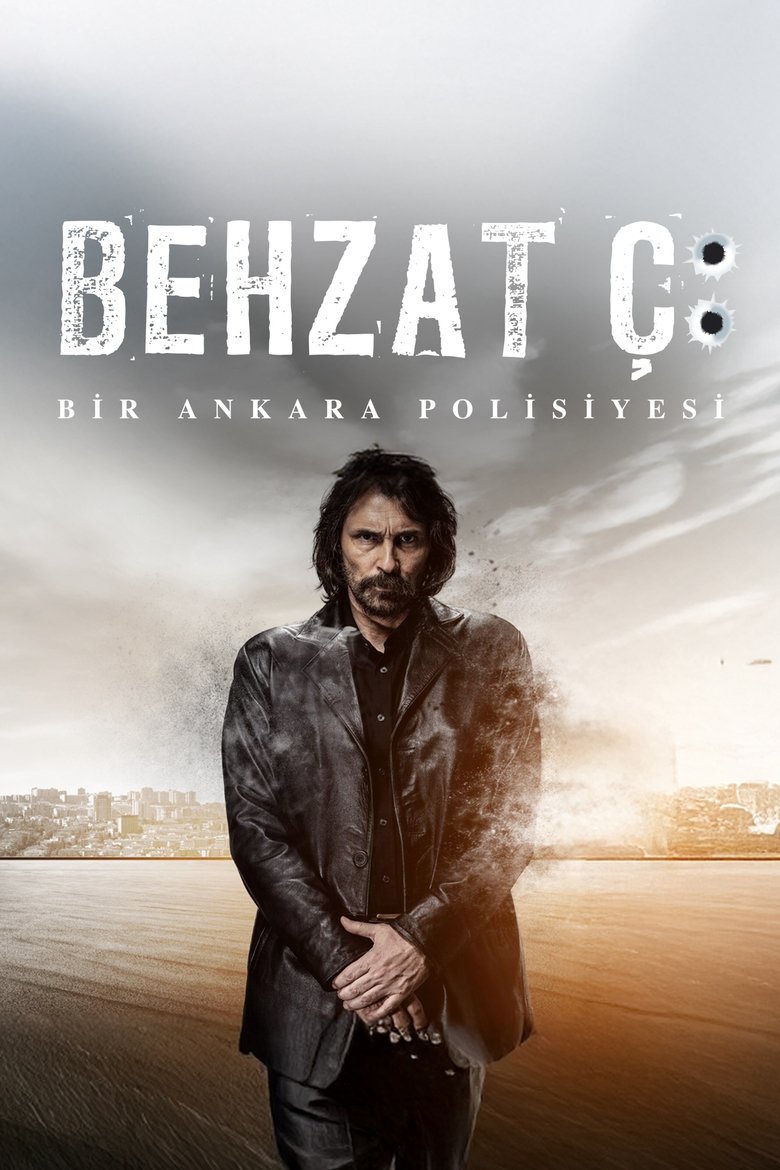 Poster of Behzat Ç.: An Ankara Policeman