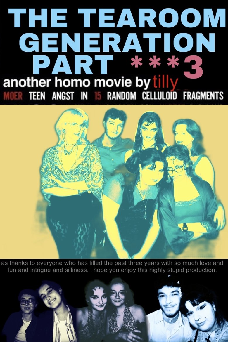 Poster of the tearoom generation pt. 3
