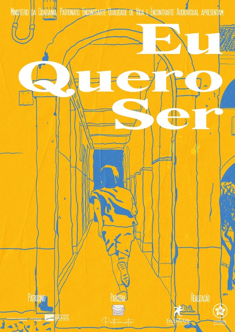 Poster of Eu Quero Ser