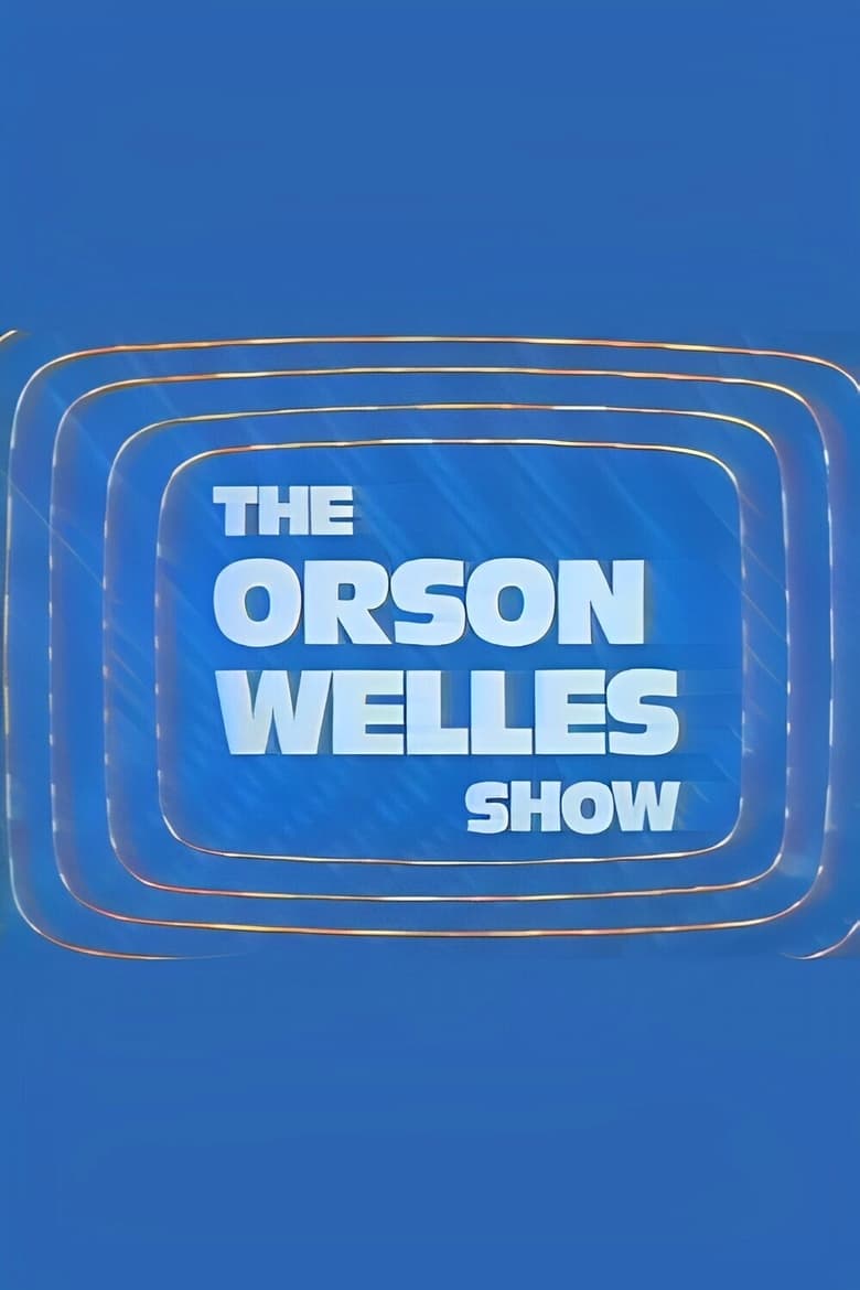 Poster of The Orson Welles Show