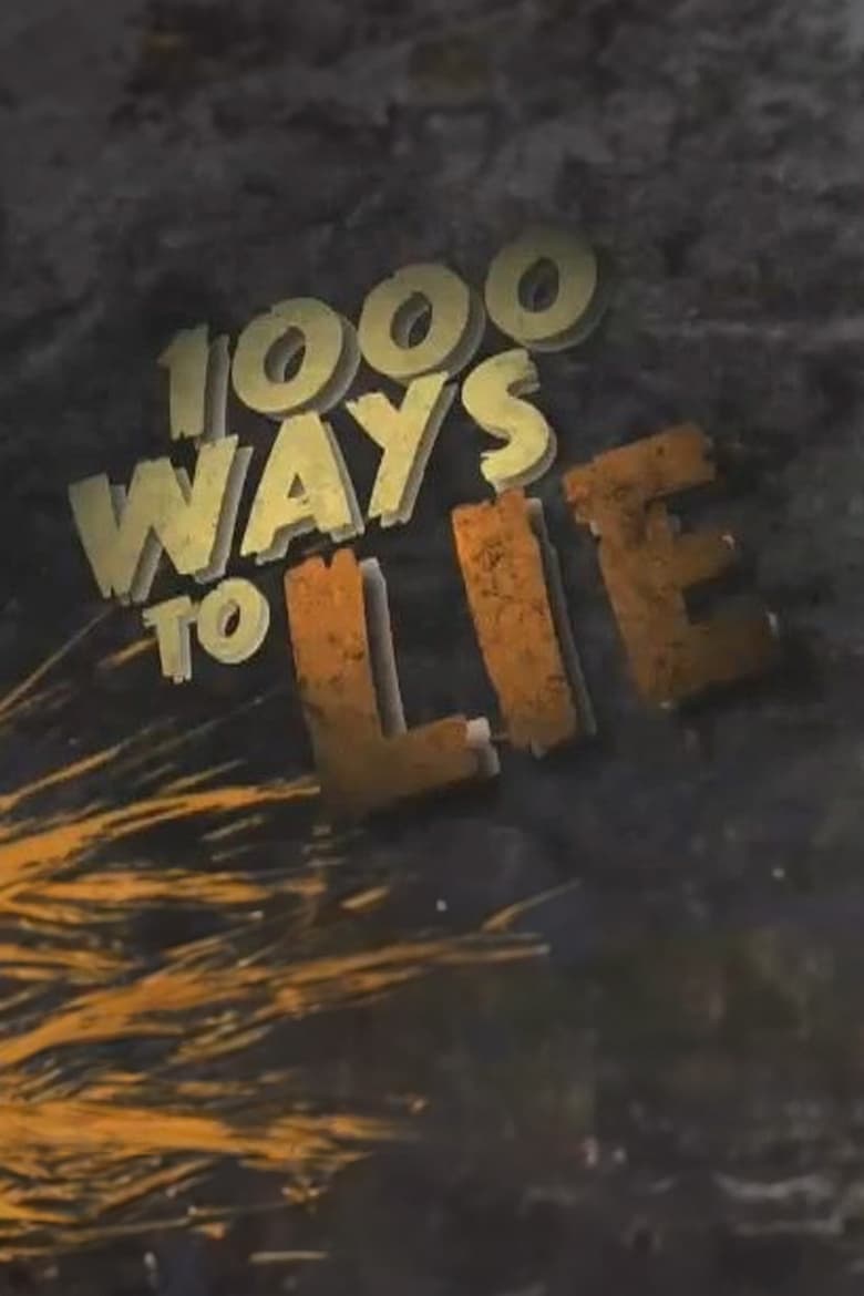 Poster of 1000 Ways to Lie