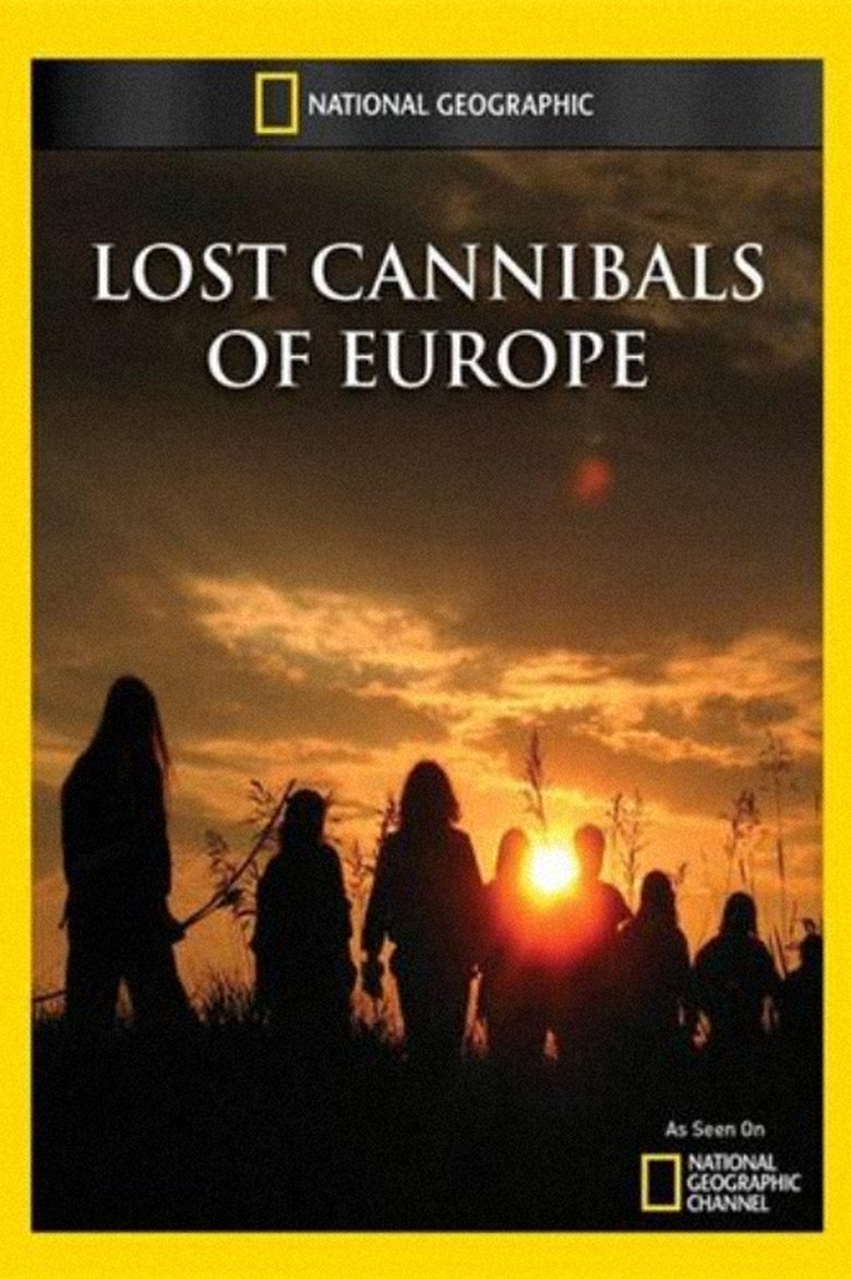 Poster of Lost Cannibals of Europe