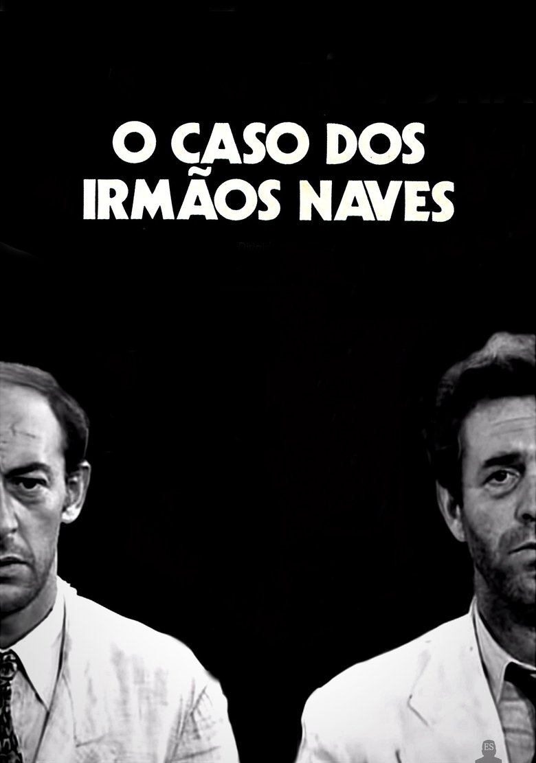 Poster of Case of the Naves Brothers