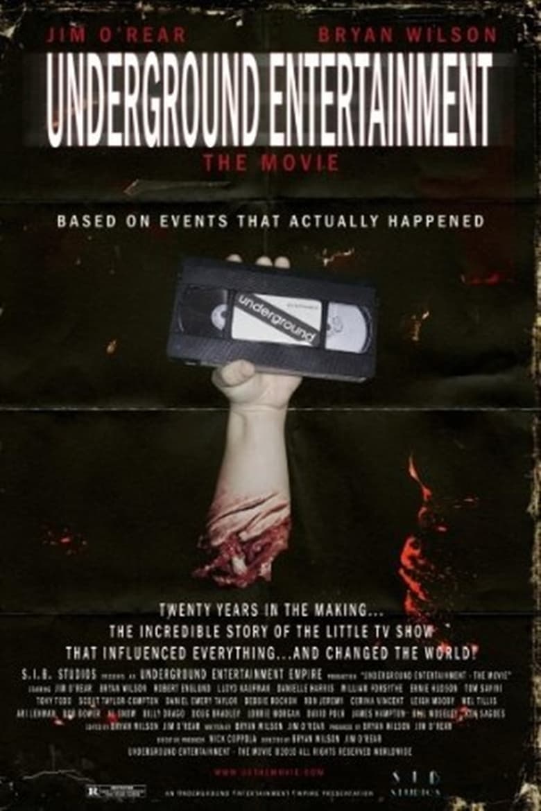 Poster of Underground Entertainment: The Movie