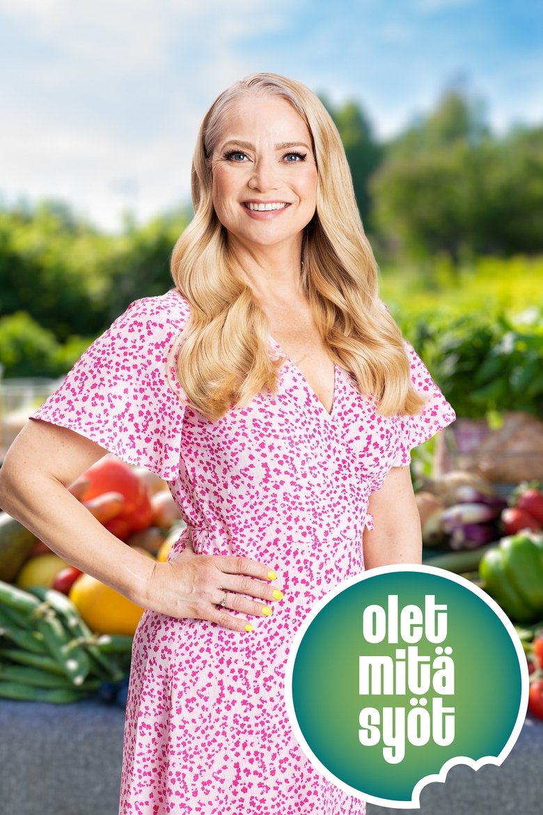 Poster of Olet mitä syöt