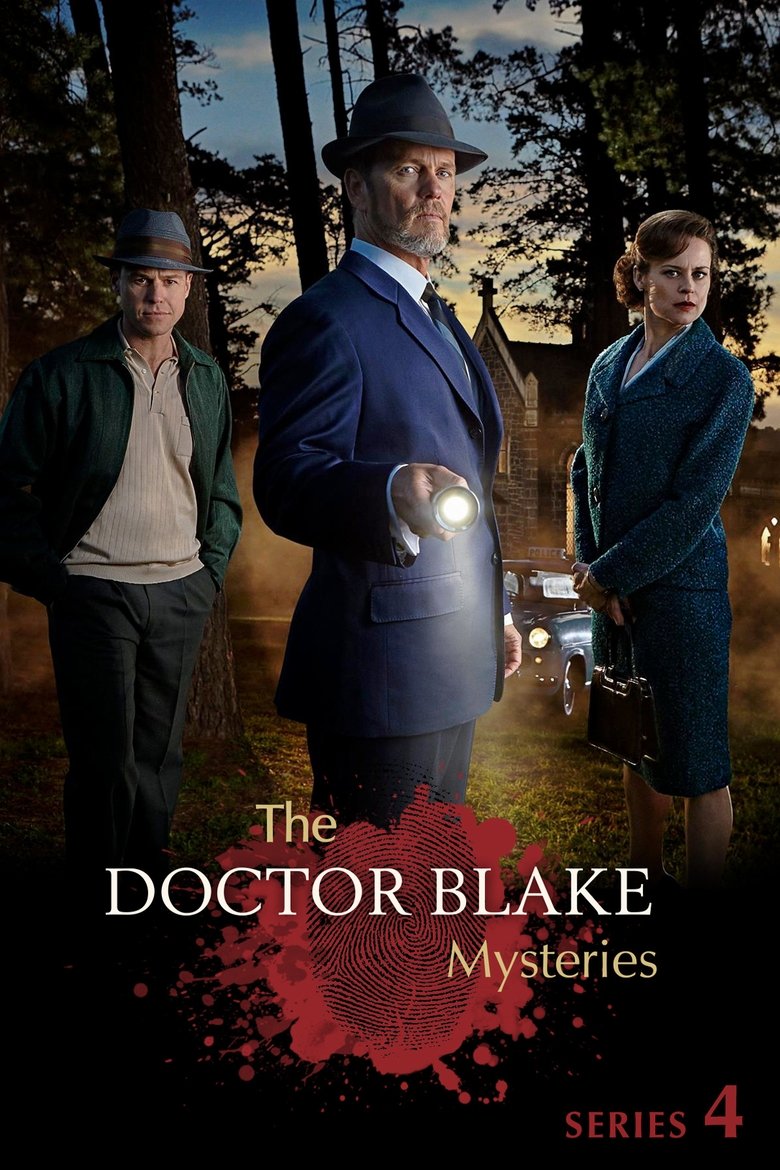 Poster of Cast and Crew in The Doctor Blake Mysteries - The Open Road (Season 4 - Episode 1) - The Open Road