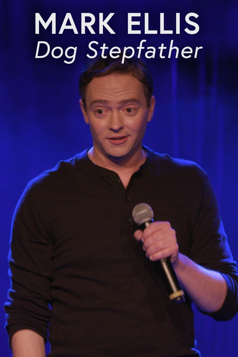 Poster of Mark Ellis: Dog Stepfather