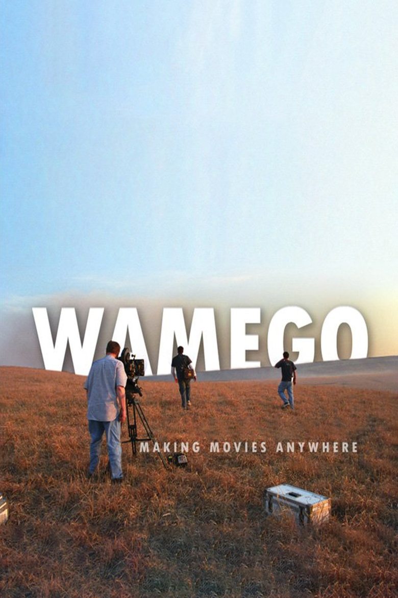 Poster of WAMEGO: Making Movies Anywhere