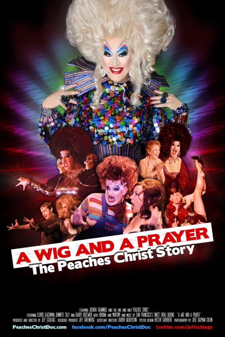 Poster of A Wig and a Prayer: The Peaches Christ Story