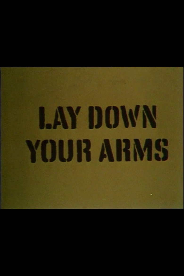 Poster of Lay Down Your Arms