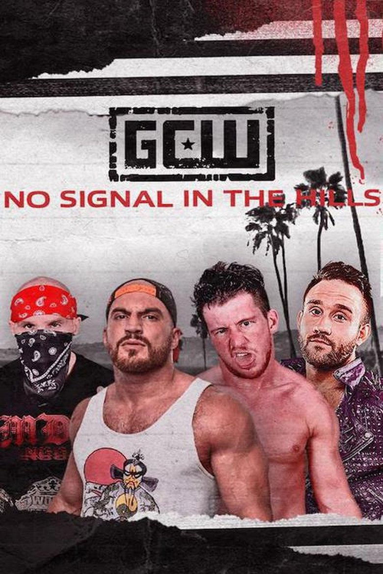 Poster of GCW: No Signal In The Hills