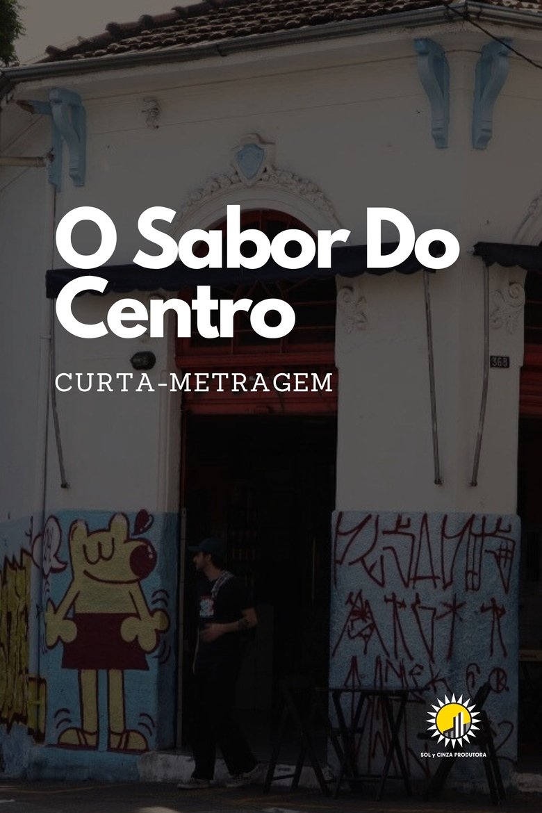 Poster of O Sabor Do Centro