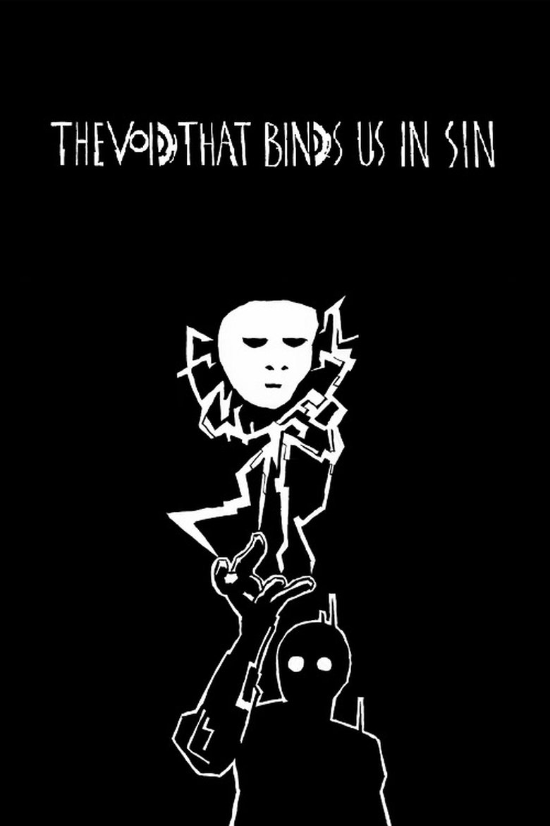 Poster of The Void That Binds Us in Sin