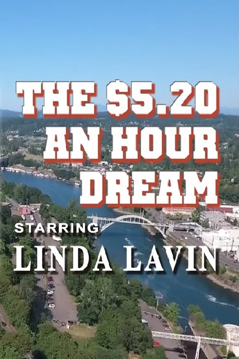 Poster of The $5.20 an Hour Dream