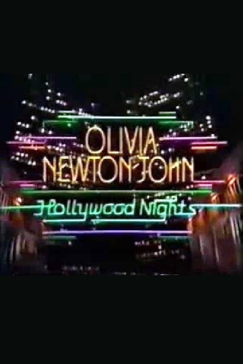 Poster of Olivia Newton-John: Hollywood Nights