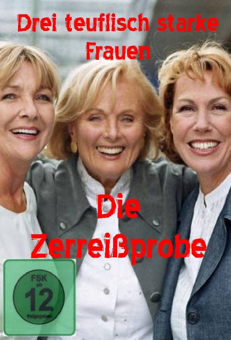 Poster of Drei teuflisch starke Frauen - Die Zerreißprobe