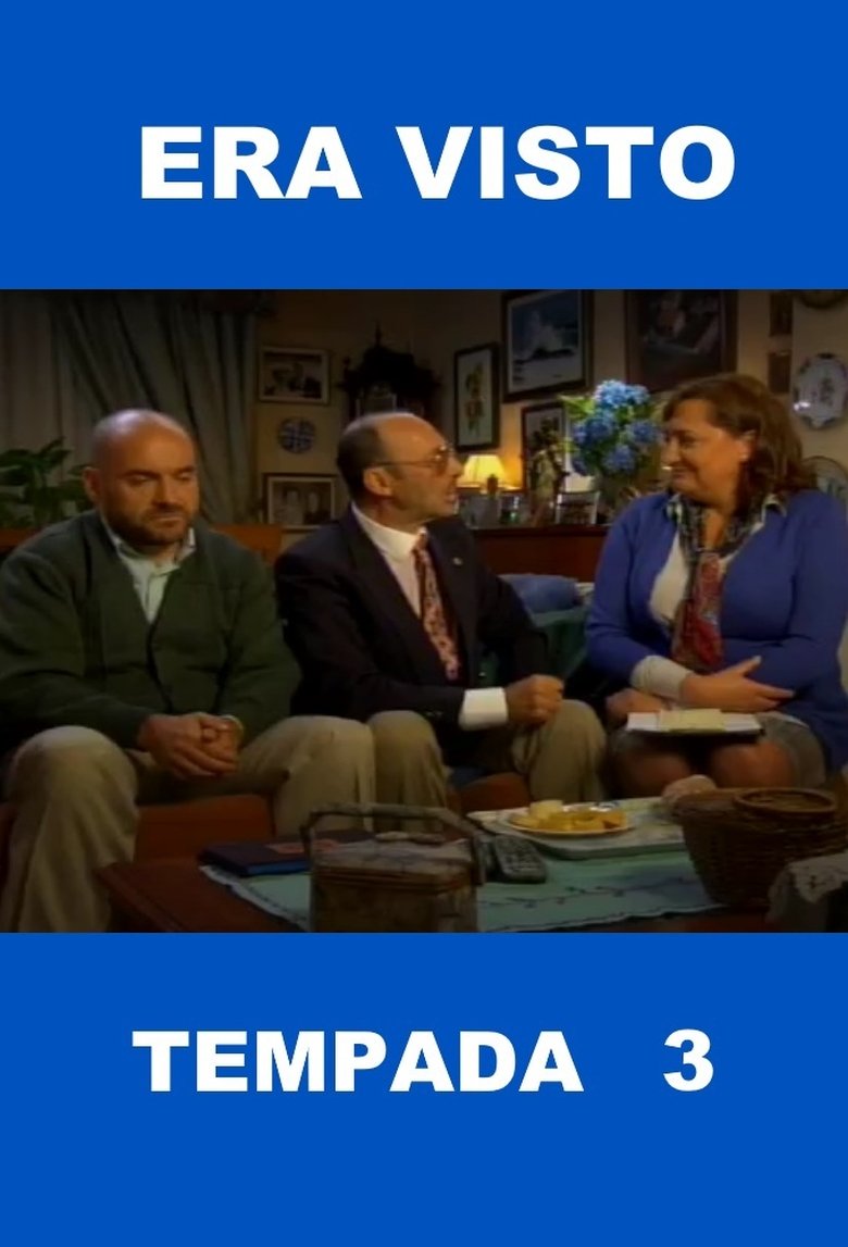 Poster of Episodes in Era Visto - Season 3 - Season 3
