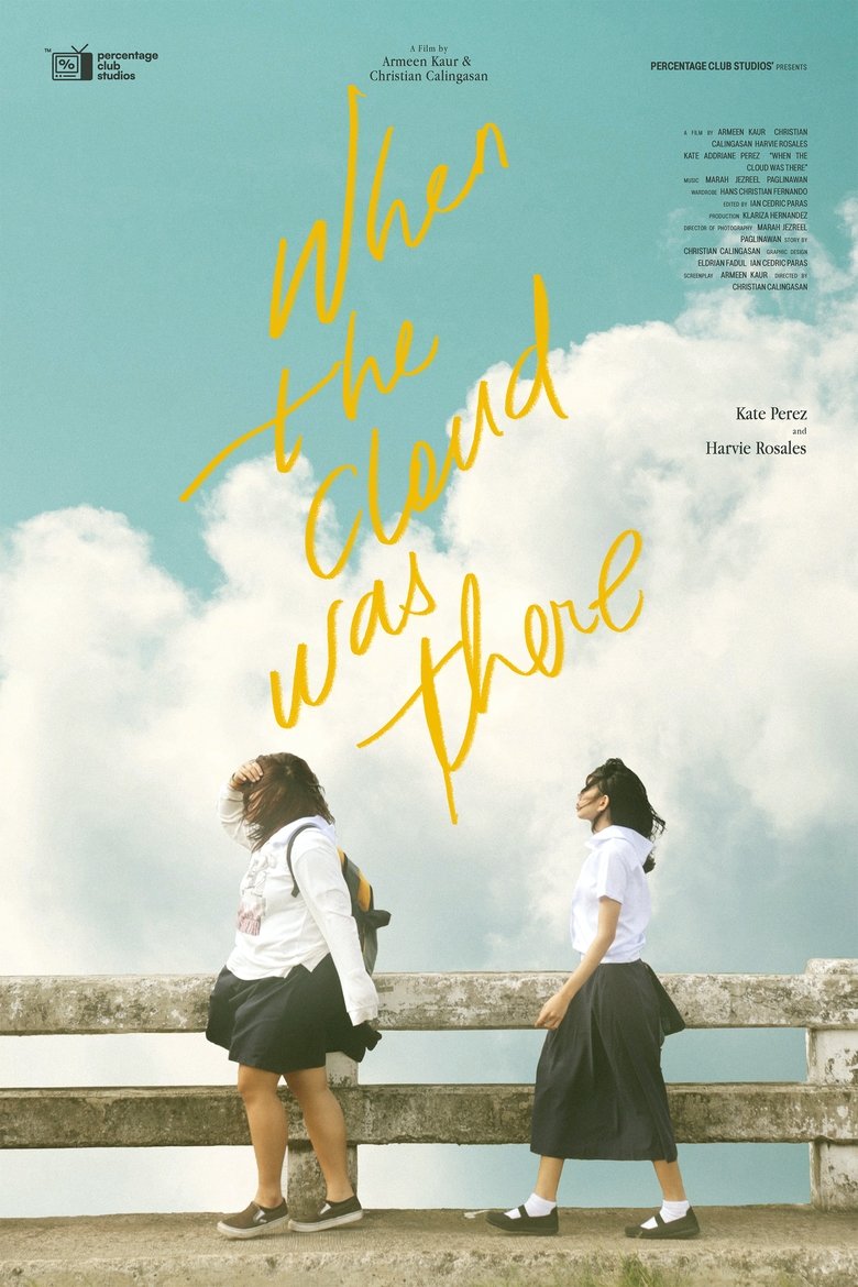 Poster of When the Cloud was there