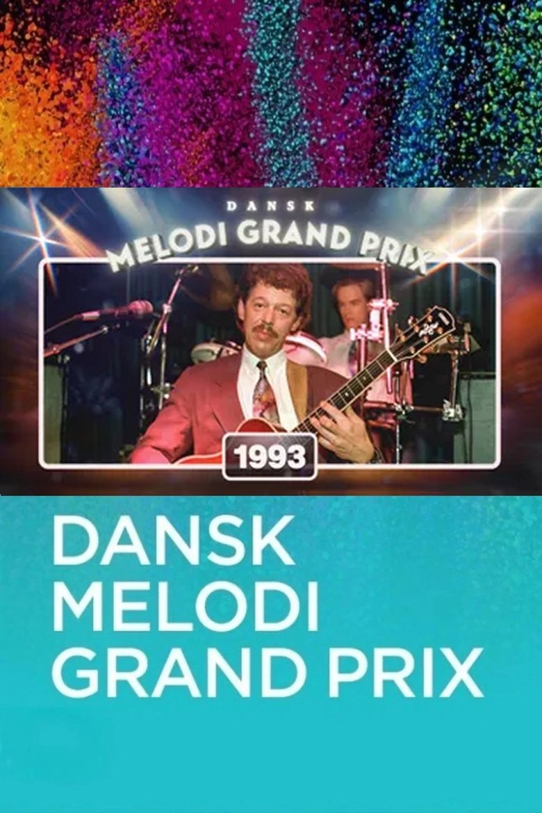 Poster of Episodes in Dansk Melodi Grand Prix - Season 16 - Season 16