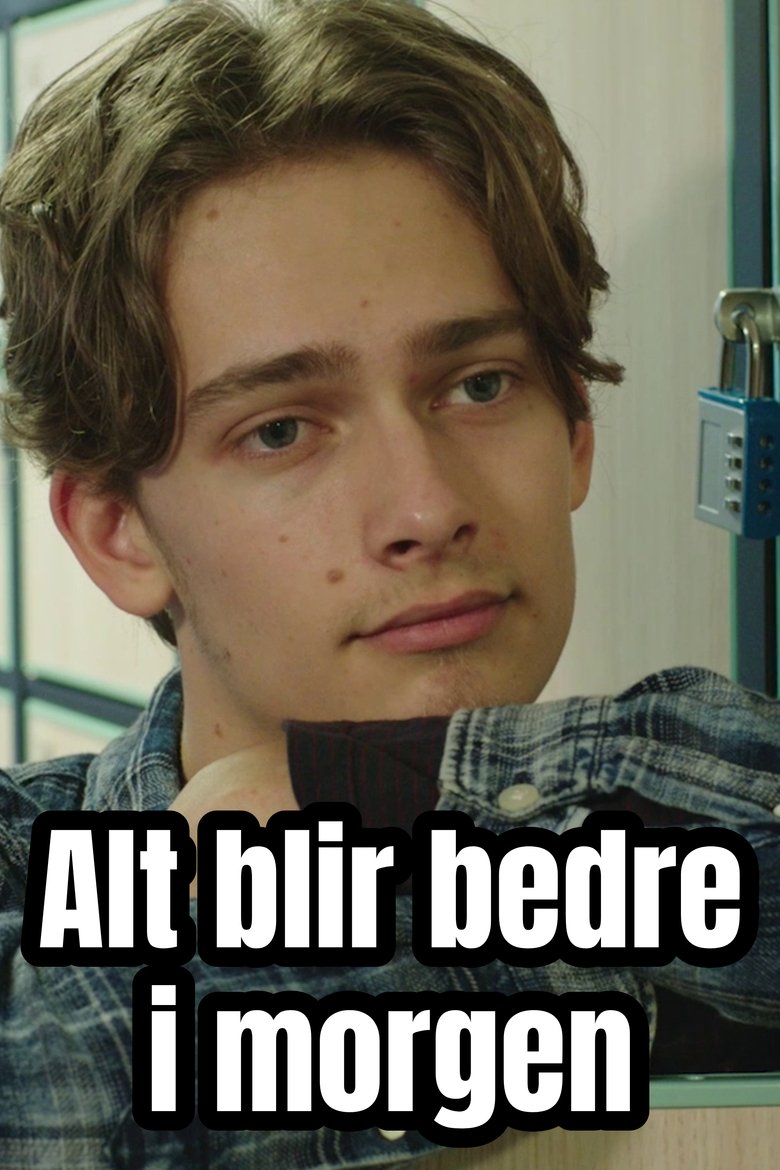 Poster of Alt blir bedre i morgen