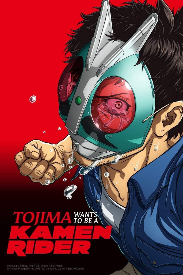 Poster of Tojima Wants to Be a Kamen Rider