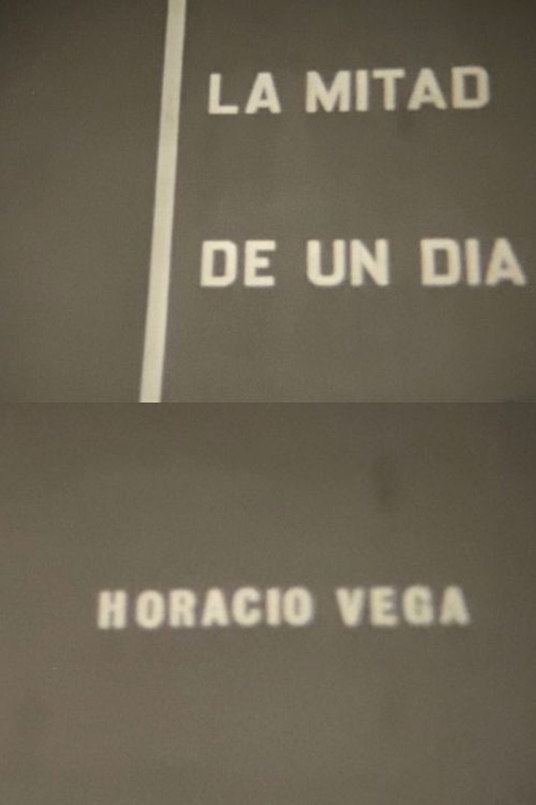 Poster of La mitad de un día