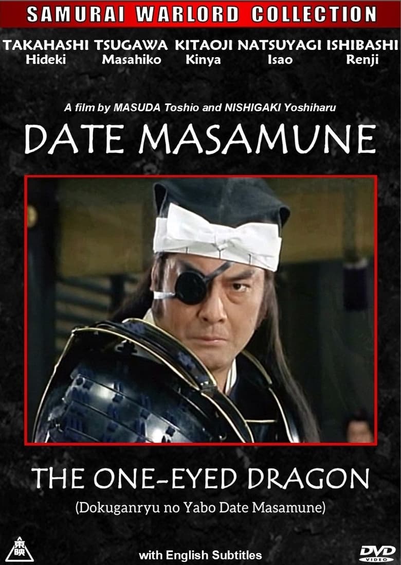 Poster of Date Masamune: The One-Eyed Dragon