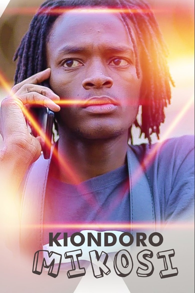 Poster of Kiondoro Mikosi
