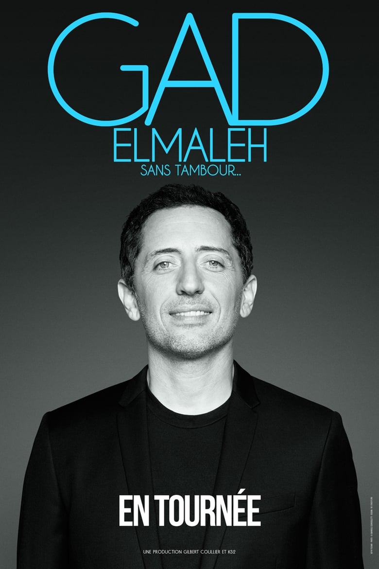 Poster of Gad Elmaleh - Sans tambour