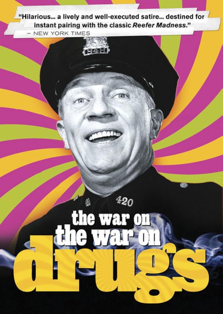 Poster of The War on the War on Drugs