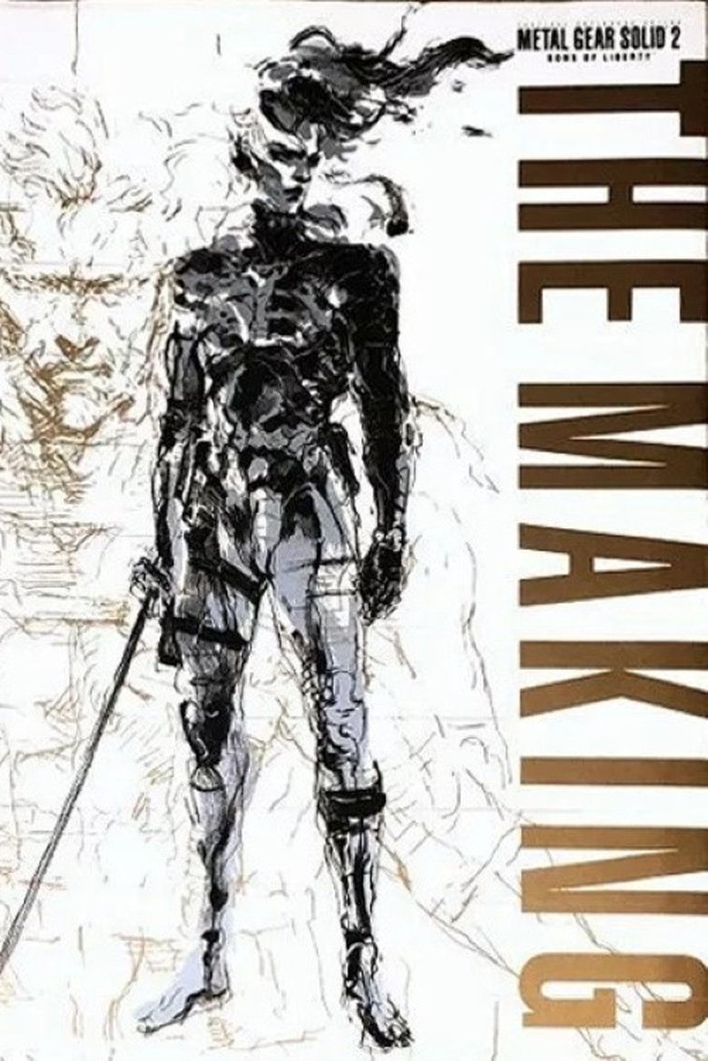 Poster of The Making of Metal Gear Solid 2: Sons of Liberty