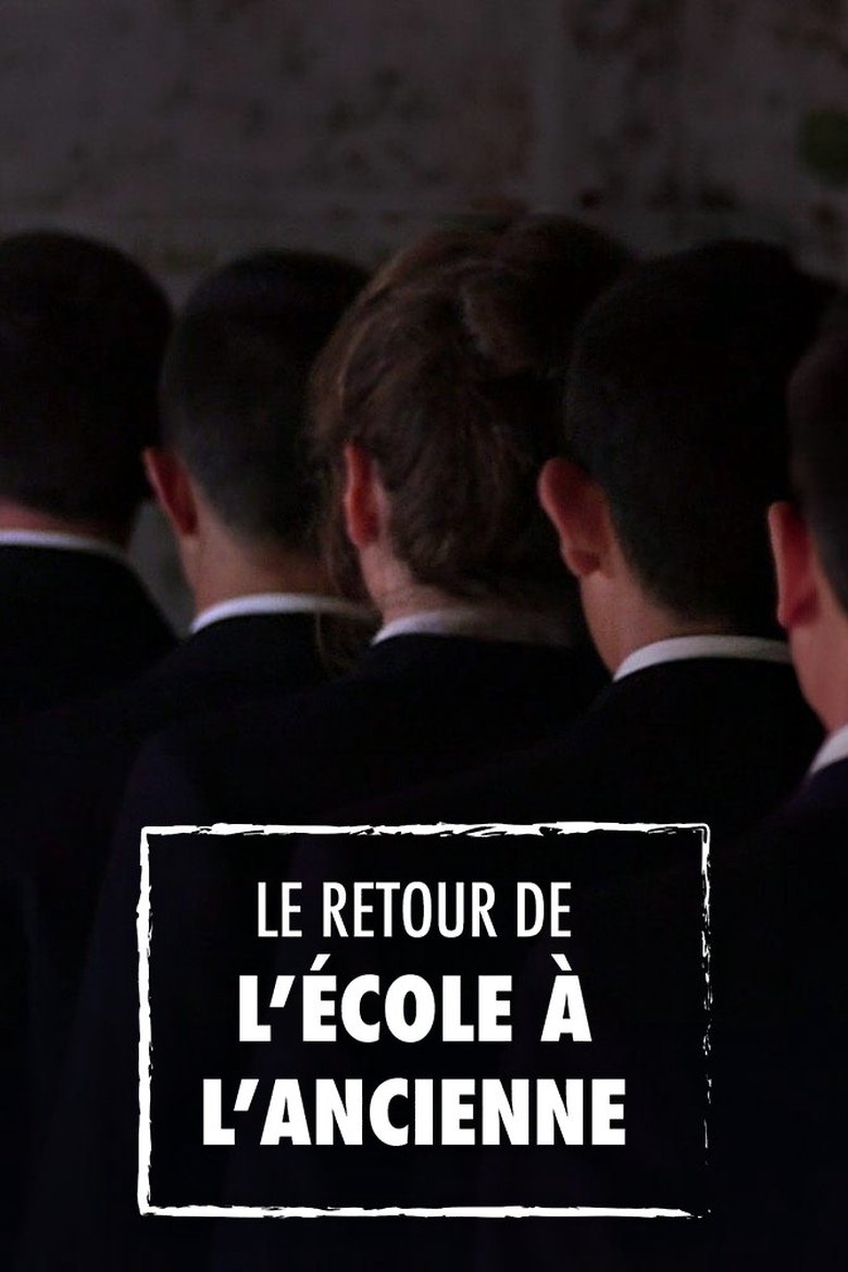 Poster of Le Retour de l'école à l'ancienne