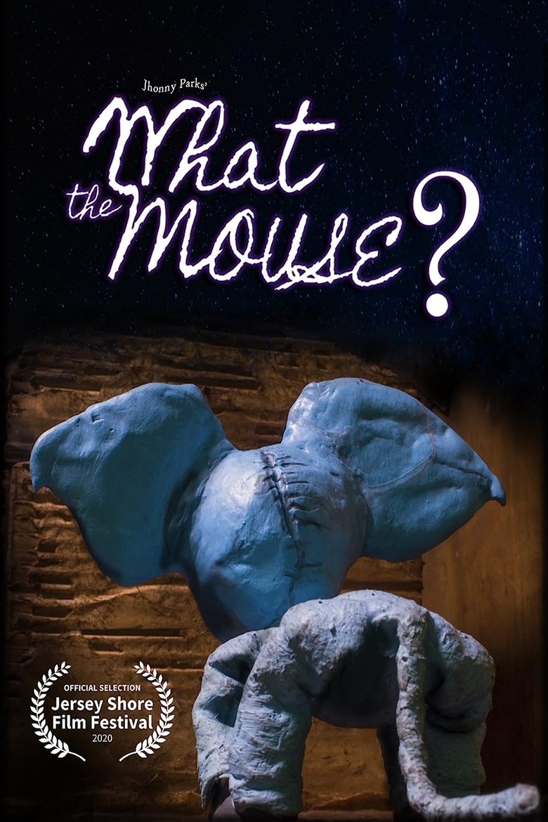 Poster of What the Mouse?