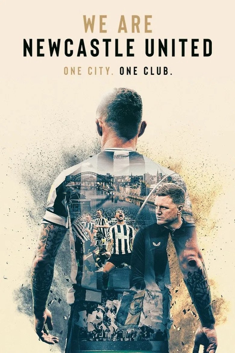 Poster of Episodes in We Are Newcastle United - Series 1 - Series 1