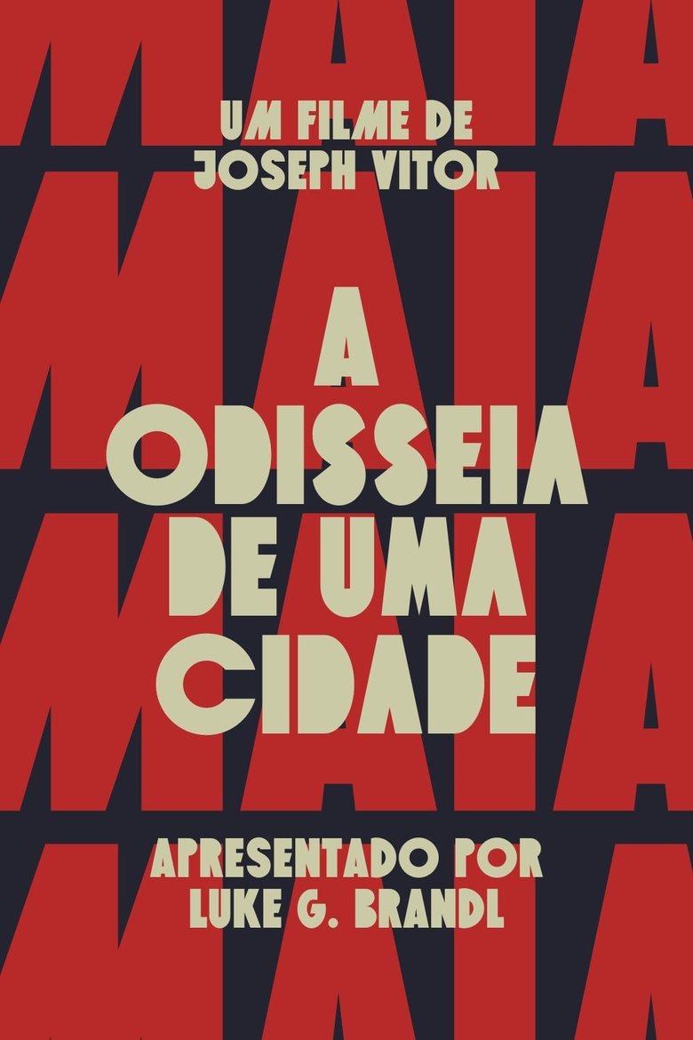 Poster of Maia: The Odyssey of a City