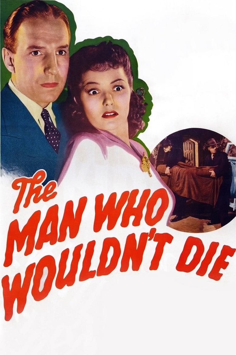 Poster of The Man Who Wouldn't Die