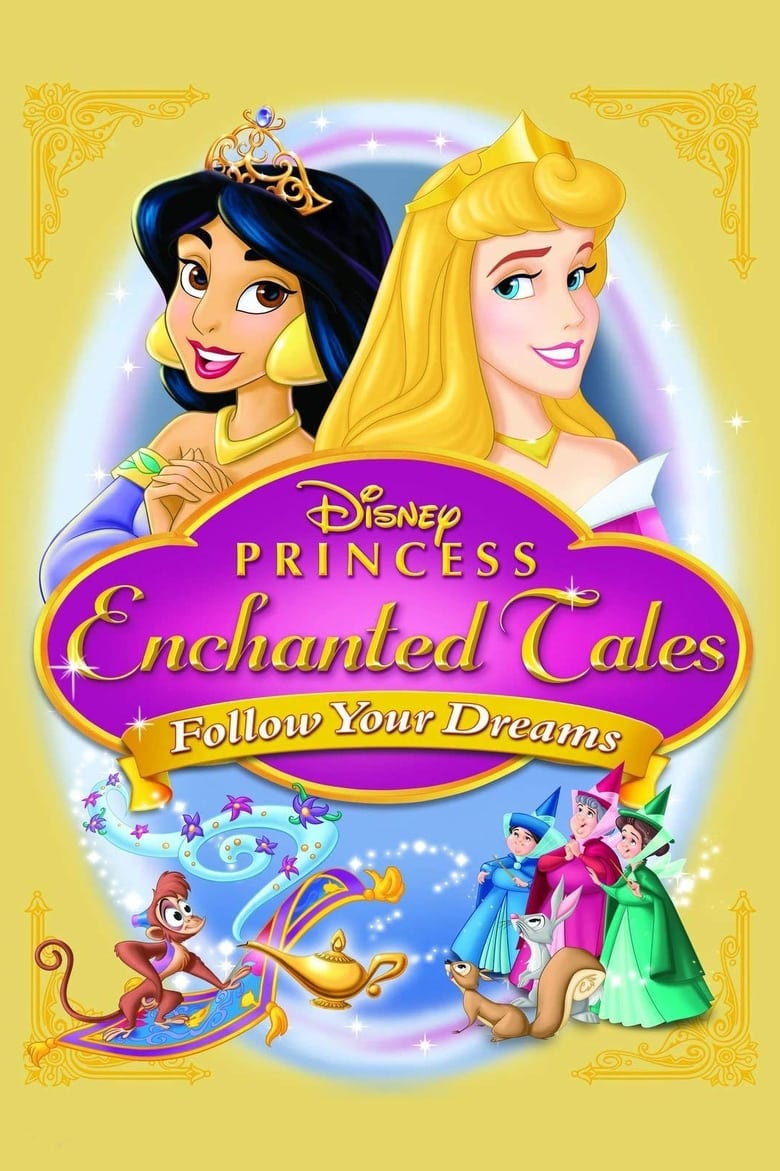 Poster of Disney Princess Enchanted Tales: Follow Your Dreams