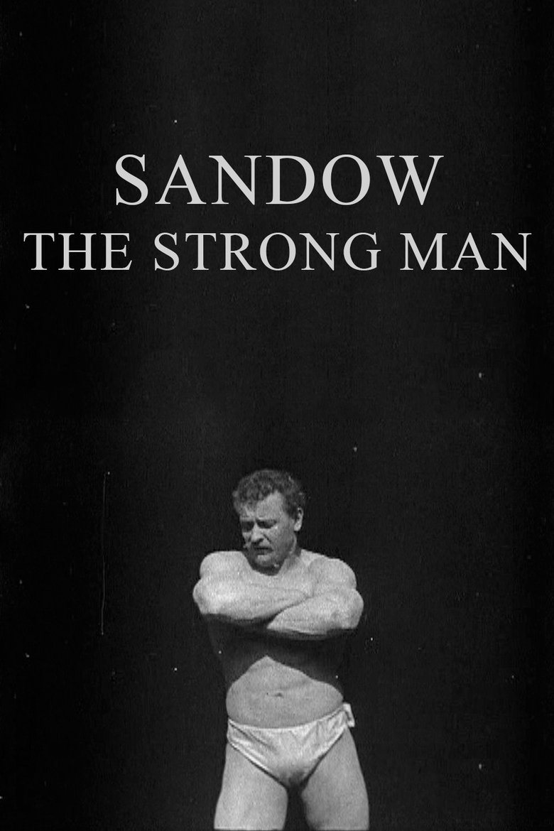 Poster of Sandow: The Strong Man