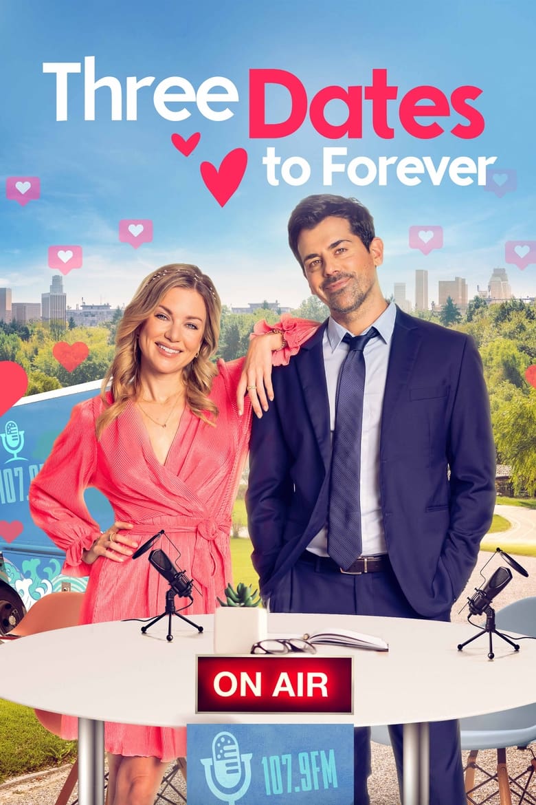 Poster of Three Dates to Forever