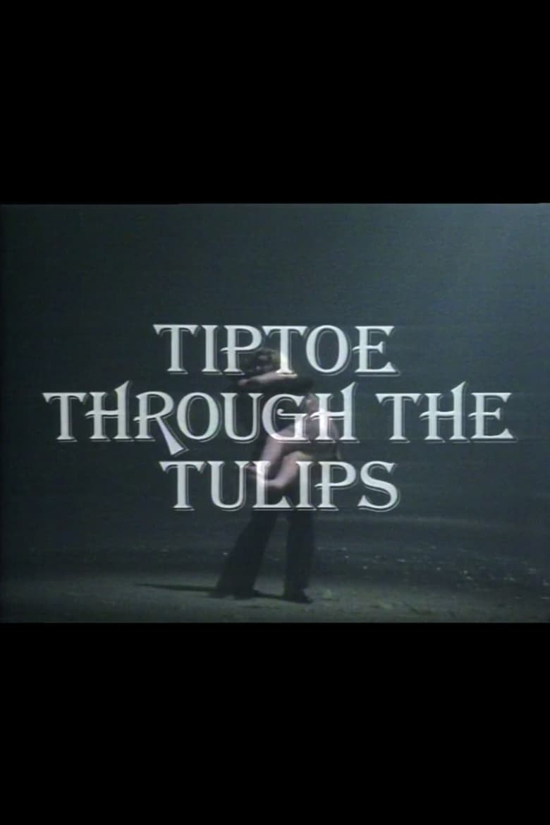 Poster of Tiptoe Through the Tulips